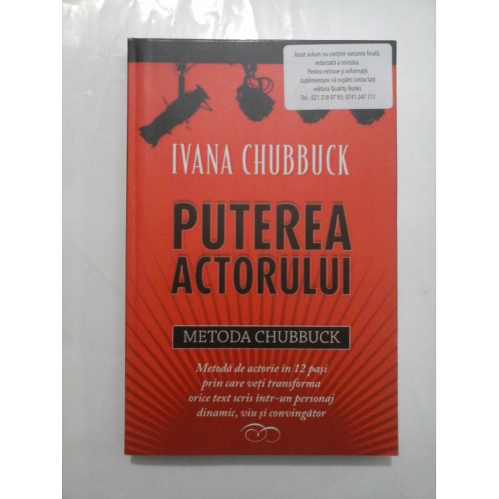   PUTEREA  ACTORULUI   METODA  CHUBBUCK  -  IVANA  CHUBBUCK